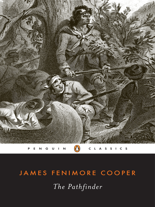 Title details for The Pathfinder by James Fenimore Cooper - Available